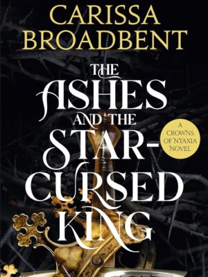The Ashes and the Star (Nightborn 2)