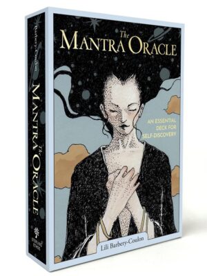 The Mantra Oracle : An Essential Deck For Self-Discovery
