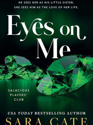 Eyes on Me: Salacious Players' Club # 2