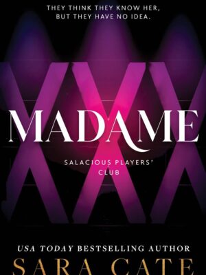Madame: Salacious Players' Club # 6