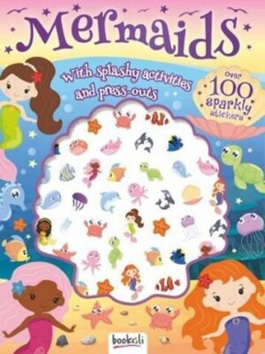 Mermaids: With Splashy Activities and Press-outs (Over 100 S