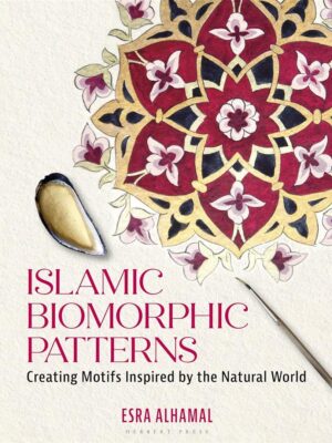 Islamic Biomorphic Patterns: Creating Motifs Inspired by the