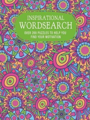 Inspirational Wordsearch: Over 200 Puzzles to Help You Find