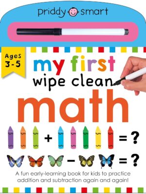 Priddy Learning: My First Wipe Clean: Maths