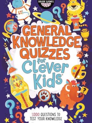 General Knowledge Quizzes for Clever Kids (Buster Brain Game
