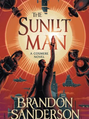 Cosmere universe: The Sunlit Man