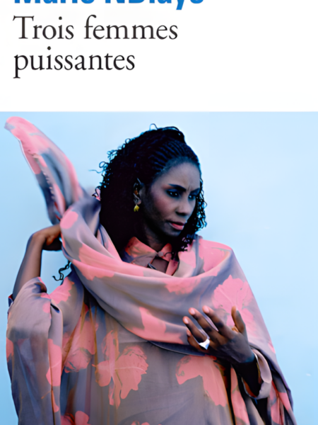Trois femmes puissantes