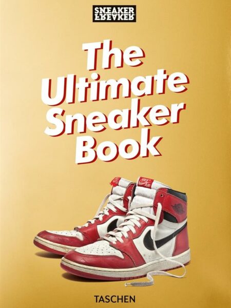 Sneaker Freaker: The Ultimate Sneaker Book