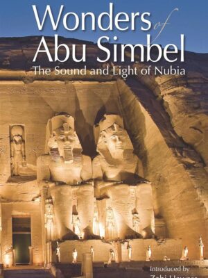 Wonders of Abu Simbel: The Sound and Light of Nubia