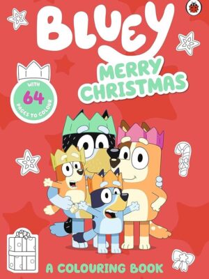 Bluey: Merry Christmas (A Colouring Book)