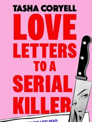 Love Letters to a Serial Killer