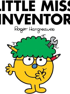 Little Miss 36: Little Miss Inventor (Little Miss Classic Library)
