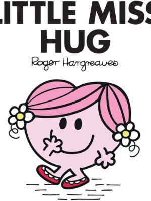 Little Miss 35: Little Miss Hug (Little Miss Classic Library)