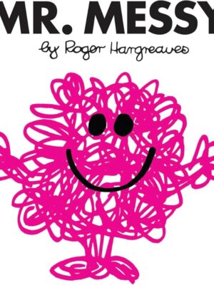 Mr. Men 8: Mr. Messy (Mr. Men Classic Library)