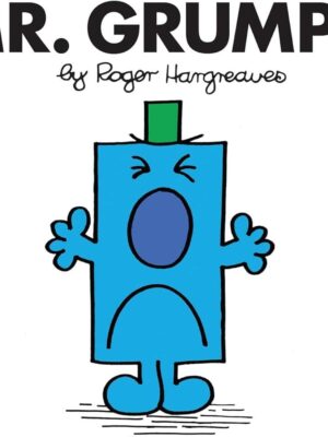 Mr. Men 27: Mr. Grumpy (Mr. Men Classic Library)