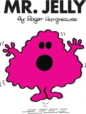 Mr. Men 15: Mr. Jelly (Mr. Men Classic Library)