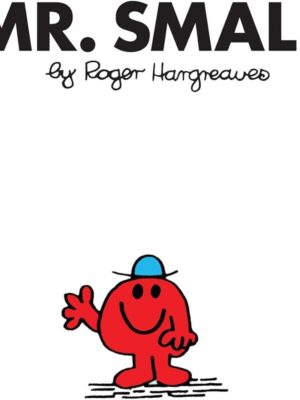 Mr. Men 12: Mr. Small (Mr. Men Classic Library)