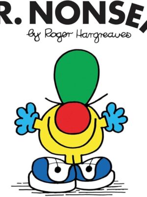 Mr. Men 33: Mr. Nonsense (Mr. Men Classic Library)