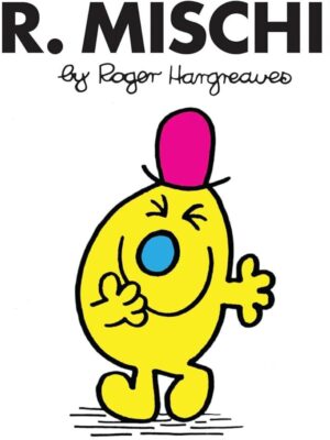 Mr. Men 36: Mr. Mischief (Mr. Men Classic Library)