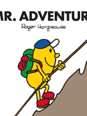 Mr. Men 48: Mr. Adventure (Mr. Men Classic Library)