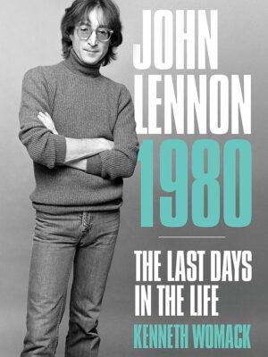 John Lennon 1980: The Last Days in the Life