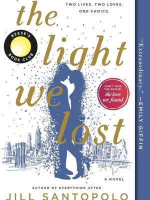 The Light We Lost: Reese’s Book Club