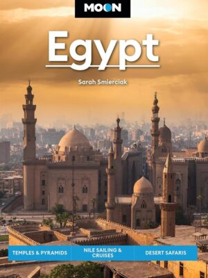 Moon Egypt: Temples & Pyramids, Nile Sailing & Cruises, Dese