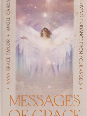 Messages of Grace: Loving Guidance from Your Angels (50 card