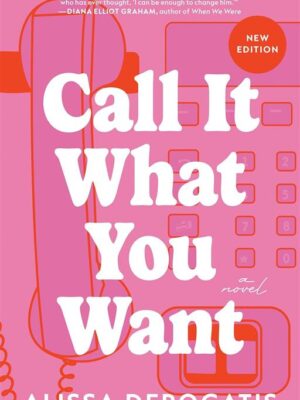 Call It What You Want