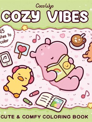 Cozy Vibes: Cute & Comfy Colouring Book