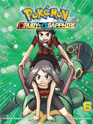Pokemon: Omega Ruby & Alpha Sapphire, Vol. 6
