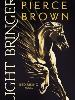Red Rising 6: Light Bringer
