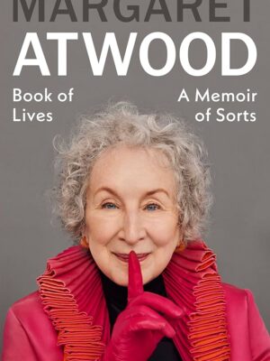 Book of Lives: A Memoir of Sorts