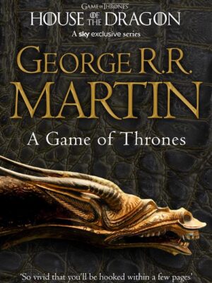 Song of Ice and Fire 1: Game of Thrones