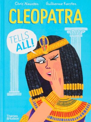Cleopatra Tells All!