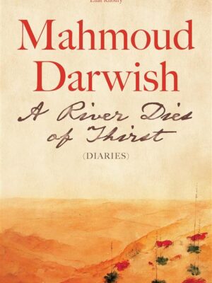 A River Dies of Thirst