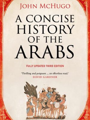 A Concise History of the Arabs