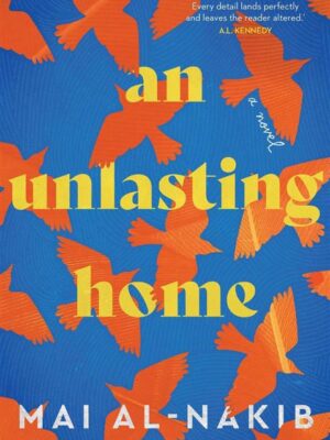 An Unlasting Home