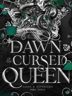 Gods & Monsters 3: The Dawn of the Cursed Queen