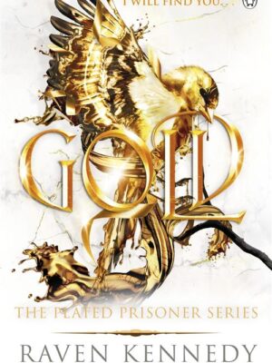 The Plated Prisoner 5: Gold