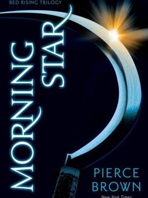 Red Rising 3: Morning Star