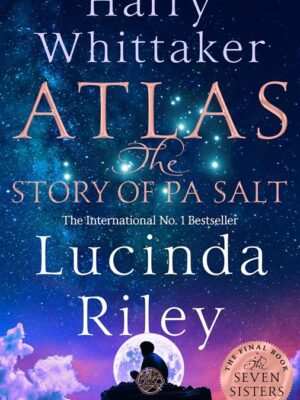 The Seven Sisters 8: Atlas: The Story of Pa Salt
