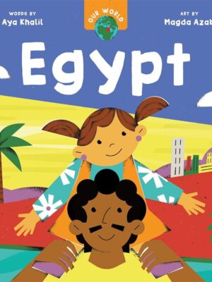 Our World: Egypt