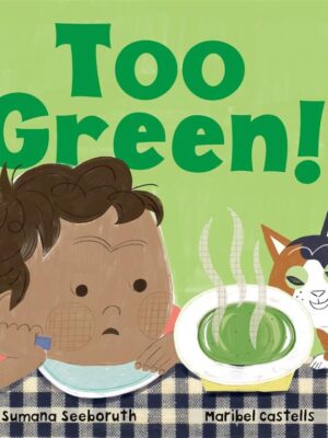 Feelings & Firsts: Too Green!