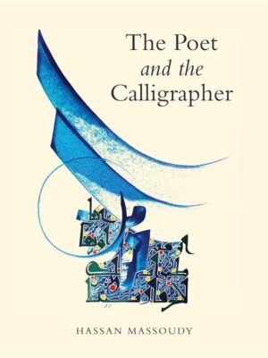 The Poet and the Calligrapher