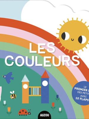 Mes flaps decouverte: Les Couleurs