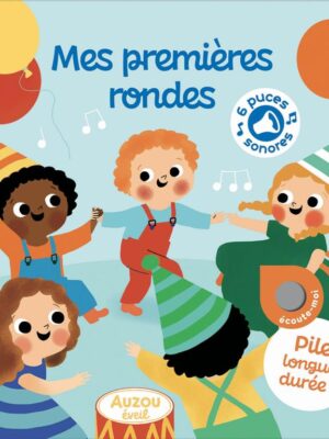 Mes Premiers Sonores: Mes Premières Rondes