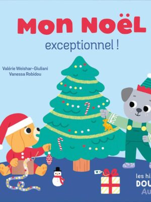 Les histoires Doudou: Mon Noël Exceptionnel!