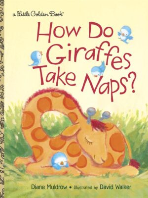 How Do Giraffes Take Naps?