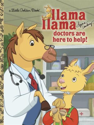 Little Golden Book: Llama Llama: Doctors are Here to Help!